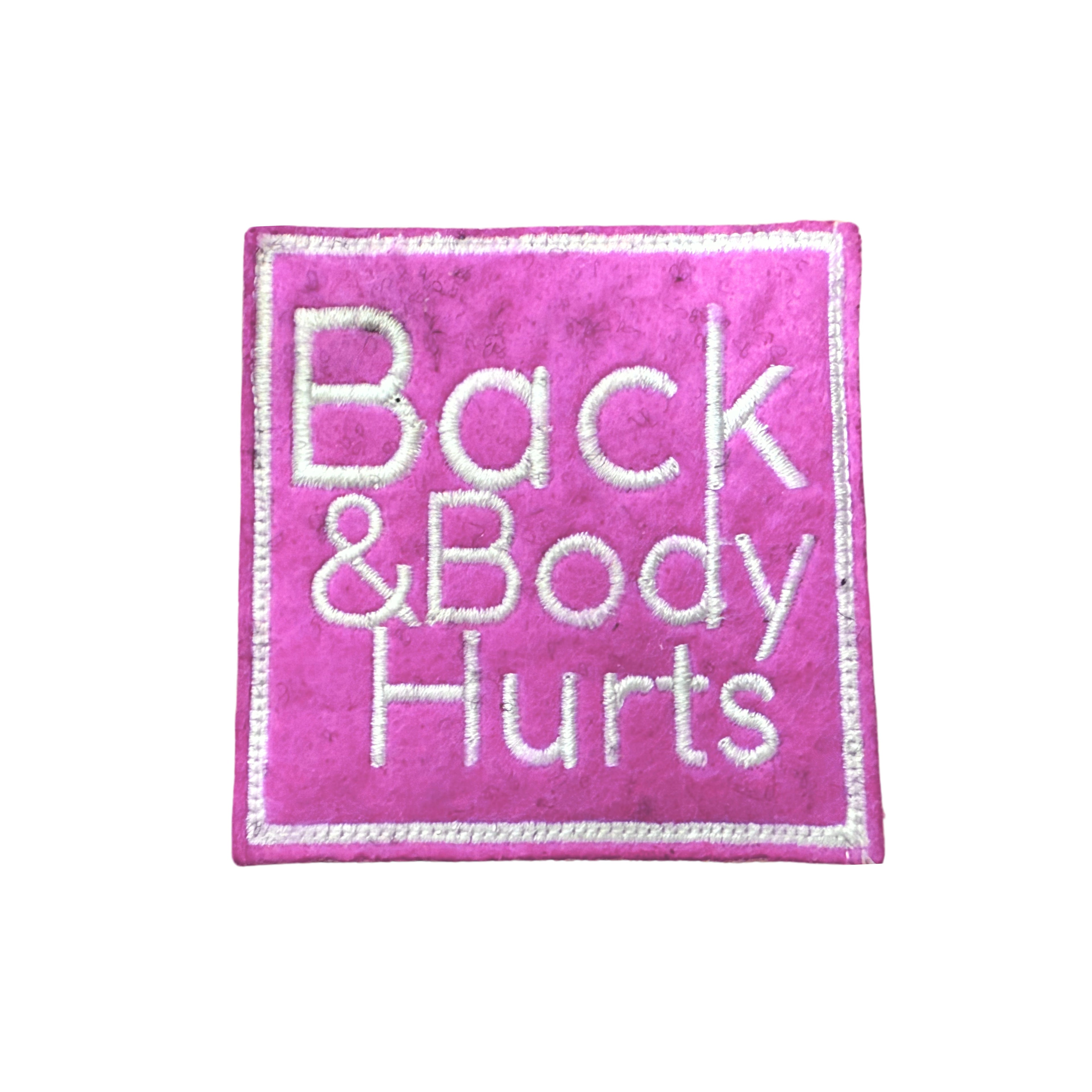 Back & Body Hurts Patch
